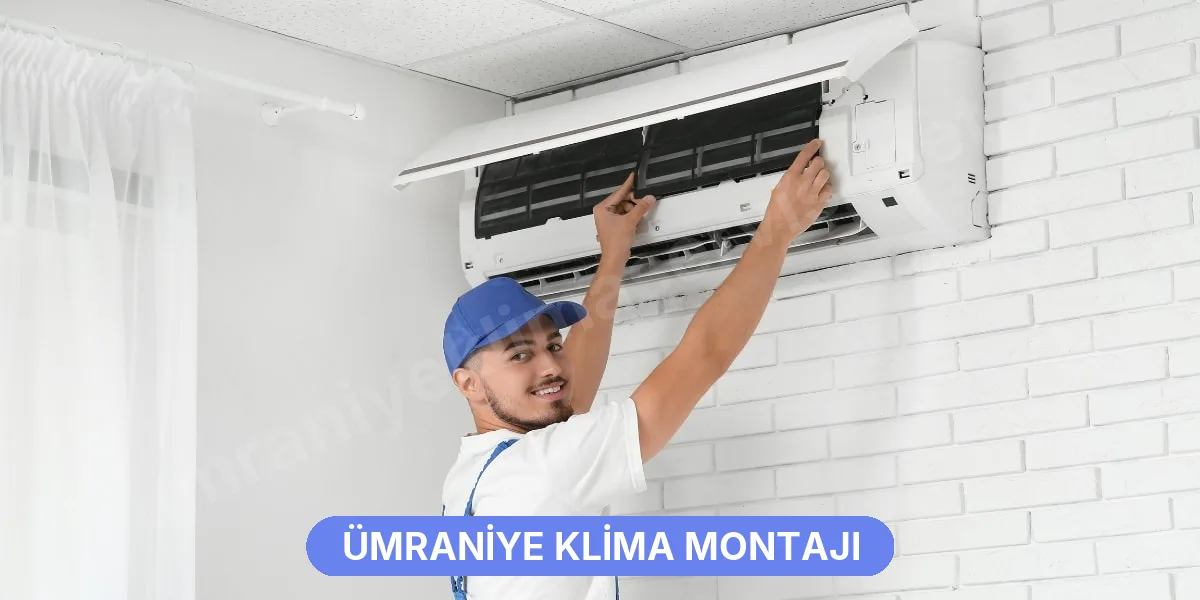 Ümraniye Klima Montajı